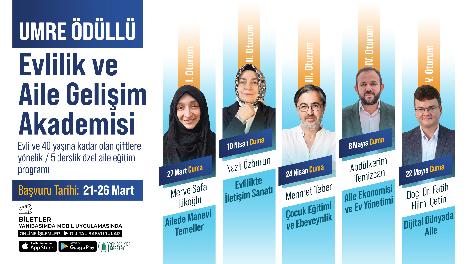 UMRE ÖDÜLLÜ “EVLİLİK VE AİLE GELİŞİM AKADEMİSİ” BAŞLIYOR